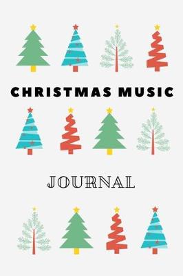 Book cover for Christmas Music Journal