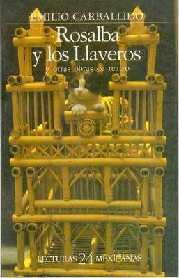 Book cover for Rosalba y Los Llaveros, y Otras Obras de Teatro