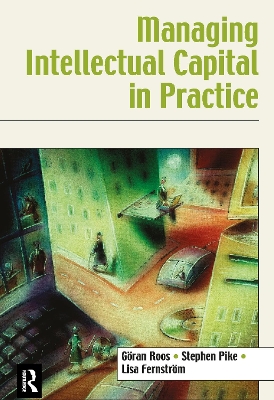 Book cover for Managing Intellectual Capital in Practice