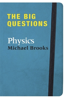 Book cover for The Big Questions: Physics