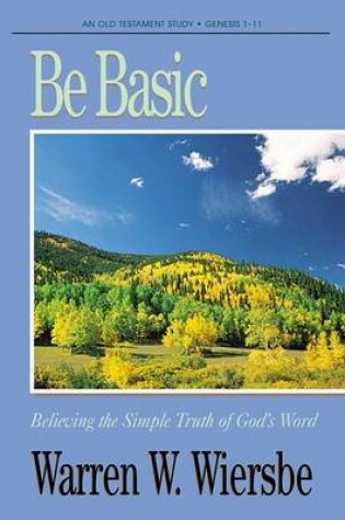 Cover of Be Basic (Genesis 1-11)