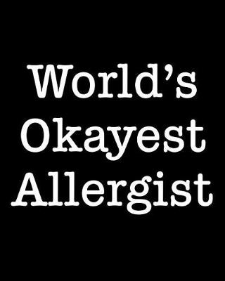 Book cover for World's Okayest Allergist