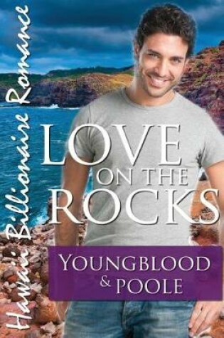 Cover of Love on the Rocks