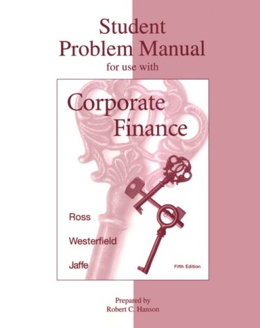 Book cover for Student Problem Manual for Use with Corporate Finance