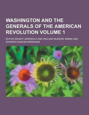 Book cover for Washington and the Generals of the American Revolution Volume 1