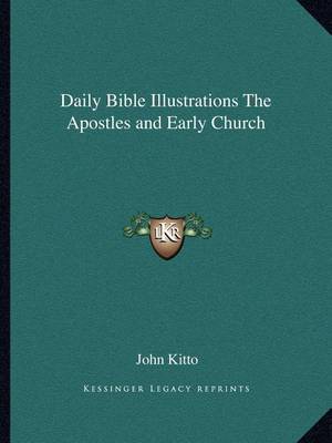 Book cover for Daily Bible Illustrations the Apostles and Early Church