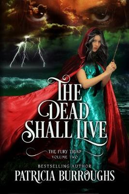 Cover of The Dead Shall Live