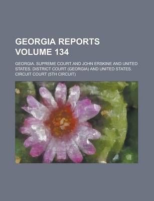 Book cover for Georgia Reports Volume 134