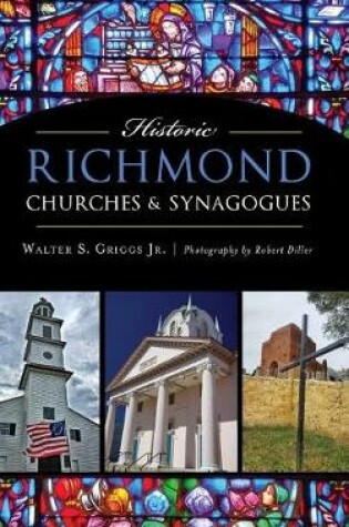 Cover of Historic Richmond Churches & Synagogues