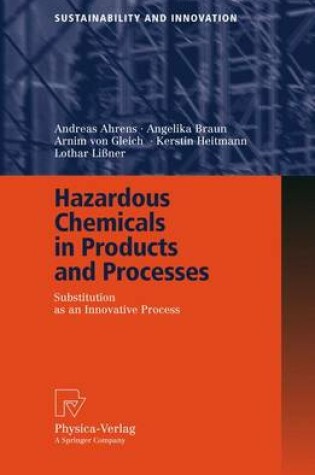 Cover of Hazardous Chemicals in Products and Processes
