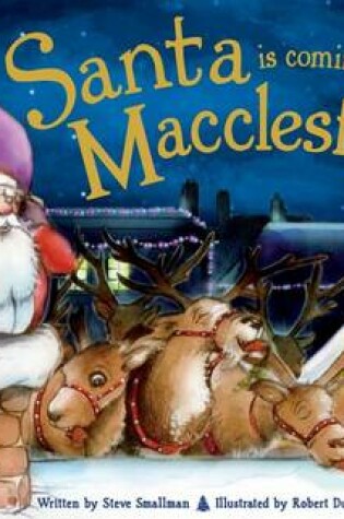 Cover of Santa is Coming to Macclesfield
