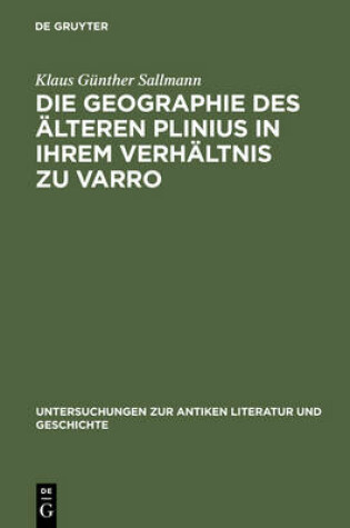 Cover of Die Geographie Des Alteren Plinius in Ihrem Verhaltnis Zu Varro