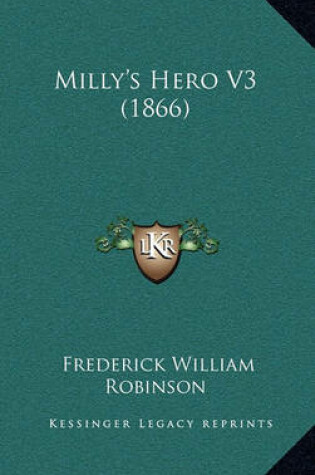 Cover of Milly's Hero V3 (1866)