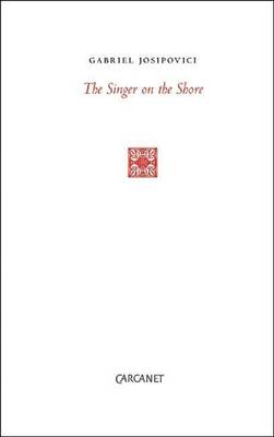 Book cover for Singer on the Shore, The: Essays 1991-2004