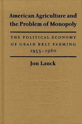 Book cover for American Agriculture and the Problem of Monopoly