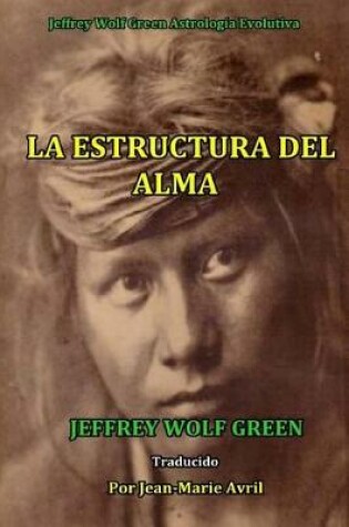 Cover of La Estructura Del Alma