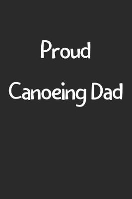 Book cover for Proud Canoeing Dad