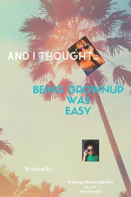 Book cover for And I Thought...