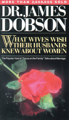 Cover of What Wives Wish Their Husbands Knew about Women