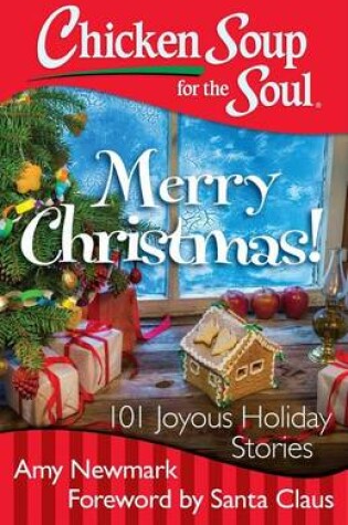 Cover of Chicken Soup for the Soul: Merry Christmas!