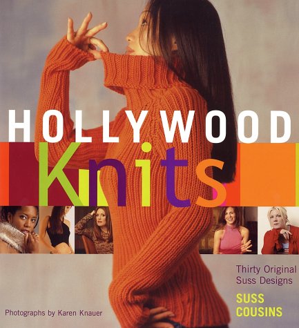 Book cover for Hollywood Knits: 30 Original Suss Designs