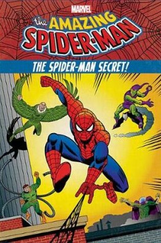 Cover of The Amazing Spider-Man: The Spider-Man Secret!