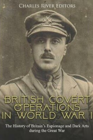 Cover of British Covert Operations in World War I