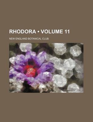 Book cover for Rhodora (Volume 11)