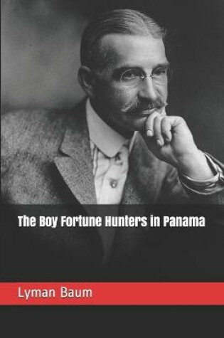 Cover of The Boy Fortune Hunters in Panama