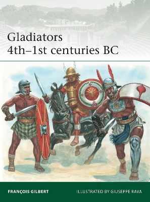 Book cover for Gladiators 4th-1st centuries BC