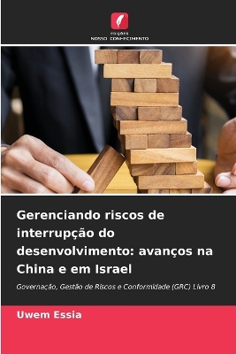 Book cover for Gerenciando riscos de interrupção do desenvolvimento