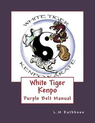 Book cover for White Tiger Kenpo Purple Belt Manual