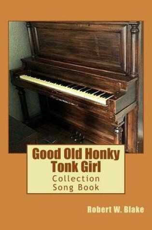 Cover of Good Old Honky Tonk Girl