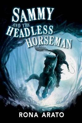Book cover for Sammy and the Headless Horseman