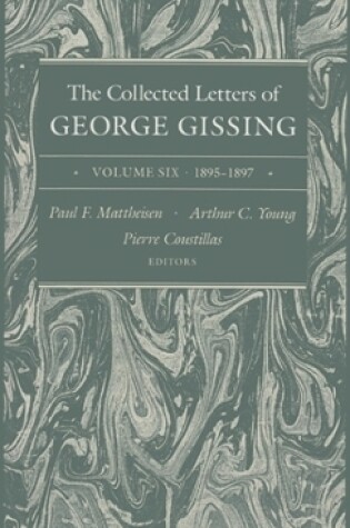 Cover of The Collected Letters of George Gissing Volume 6