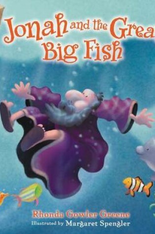 Cover of Jonah and the Great Big Fish