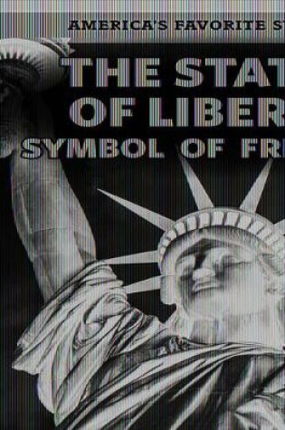 Cover of The Statue of Liberty: Symbol of Freedom