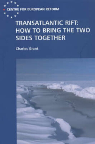 Cover of Transatlantic Rift: How to Bring the Two Sides Together