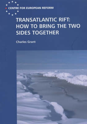 Book cover for Transatlantic Rift: How to Bring the Two Sides Together