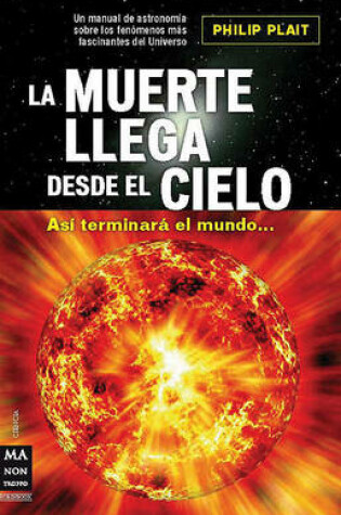 Cover of La Muerte Llega Desde El Cielo