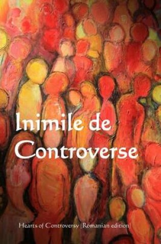 Cover of Inimile de Controverse