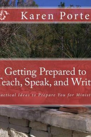 Cover of Getting Prepared to Teach, Speak, and Write