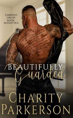 Book cover for Beautifully Guarded