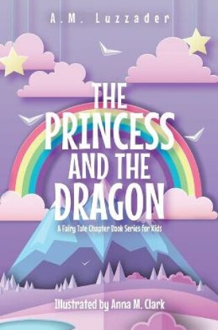 Cover of The Princess and the Dragon
