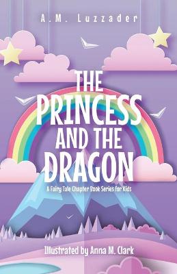 Book cover for The Princess and the Dragon