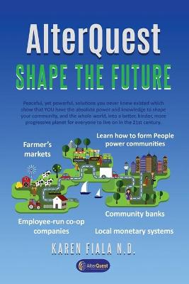 Book cover for AlterQuest Shape the Future