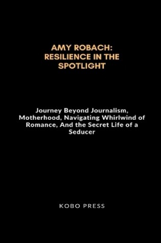 Cover of Amy Robach