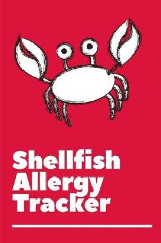 Cover of Shell Fish Allergy Tracker