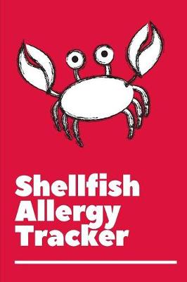 Book cover for Shell Fish Allergy Tracker