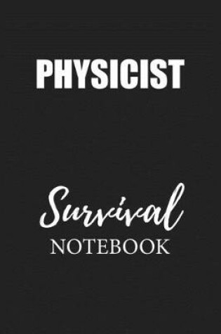 Cover of Physicist Survival Notebook